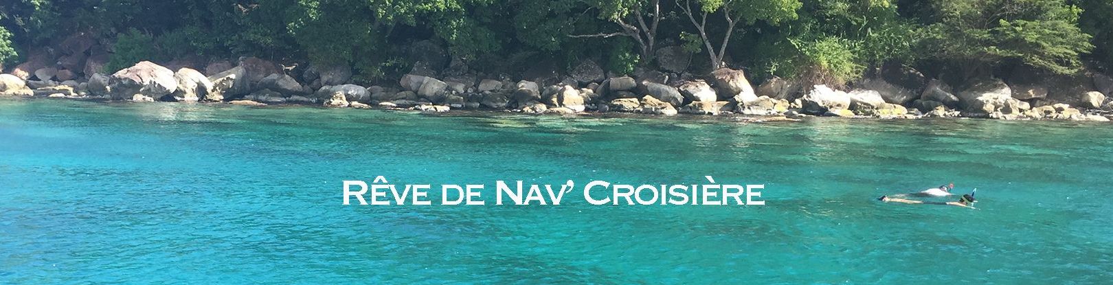 Rêve de Nav' Croisière